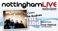 Darren and Steve return to the studio for another night of great Nottingham music and we have one heck of a show lined up for you this week. This weekend […]
