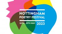 This years Nottingham Poetry Festival is fast approaching and this year the theme of the event will be “hope”. The festival, which was founded by Nottingham screenwriter and poet Henry […]